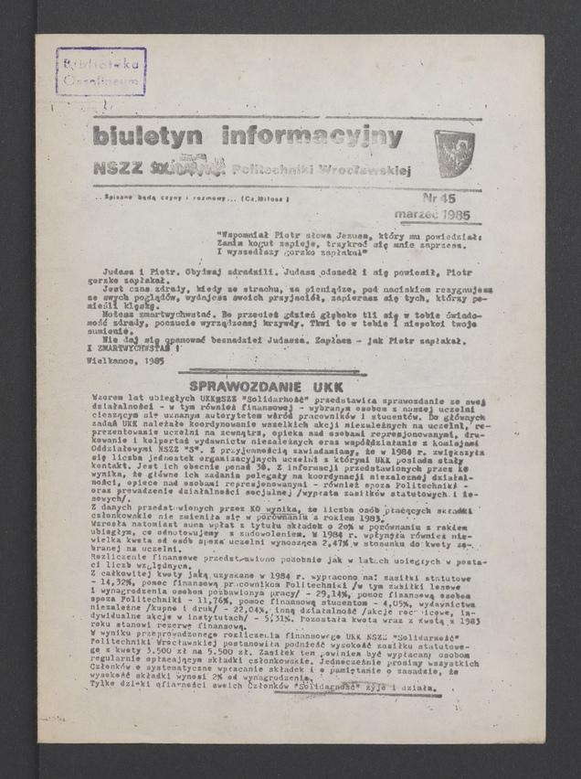 Biuletyn Informacyjny&nbsp;NSZZ &bdquo;Solidarność&rdquo; Politechniki Wrocławskiej. 1985, numer&nbsp;45