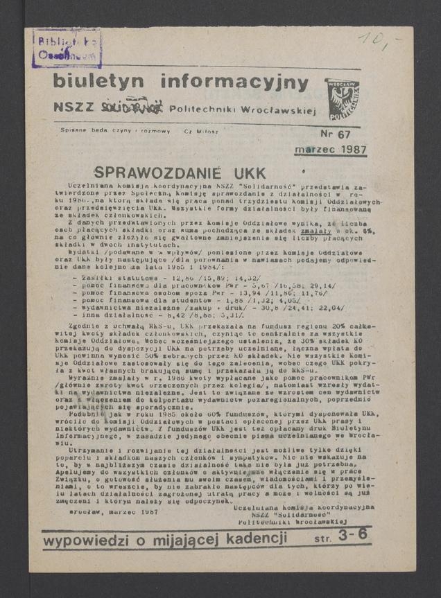 Biuletyn Informacyjny&nbsp;NSZZ &bdquo;Solidarność&rdquo; Politechniki Wrocławskiej. 1987, numer&nbsp;67