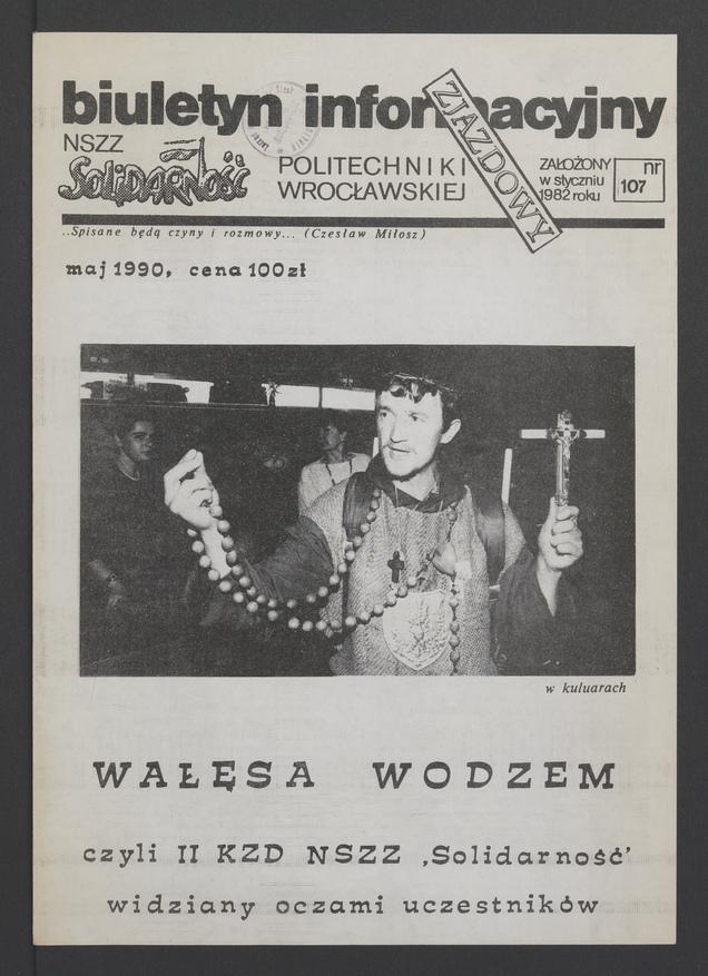Biuletyn Informacyjny&nbsp;NSZZ &bdquo;Solidarność&rdquo; Politechniki Wrocławskiej. 1989, numer&nbsp;107