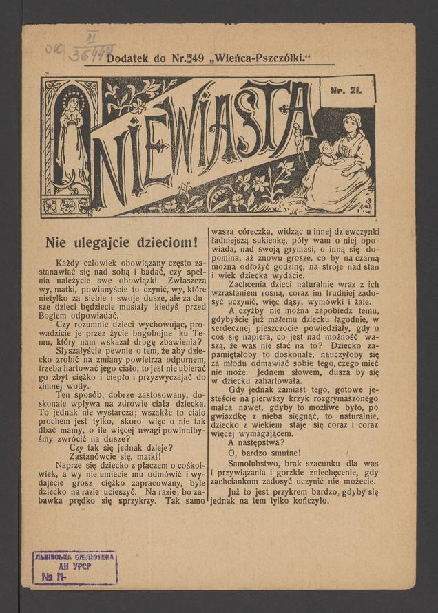 Niewiasta : dodatek do&nbsp;numeru&nbsp;49 &bdquo;Wieńca-Pszcz&oacute;łki&rdquo;. Rok&nbsp;8, 1908, numer&nbsp;21