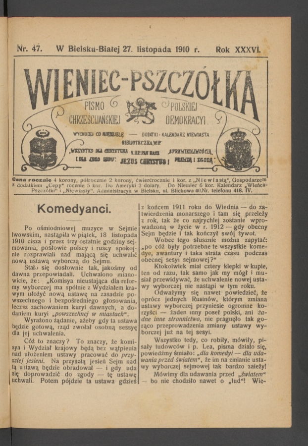 Wieniec-Pszczółka : pismo polskiej chrześcijańskiej demokracyi. Rok 36, 1910, numer 47