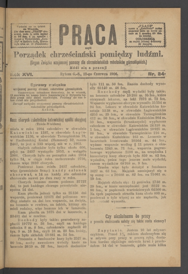 Praca,&nbsp;Czyli Porządek Chrześciański Pomiędzy Ludźmi&nbsp;: organ Związku Wzajemnej Pomocy dla&nbsp;Chrześciańskich Robotnik&oacute;w G&oacute;rnośląskich. Rok&nbsp;16, 1906, numer&nbsp;24